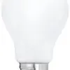 Lampe LED Eglo E27 7W 806lm 2700K 60×105mm A60 opalin 360° 